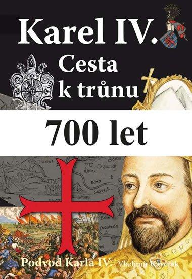 Karel IV. - Cesta k trůnu - Podvod Karla IV. 