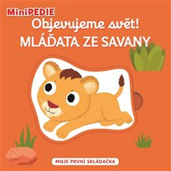 MiniPEDIE Objevujeme svět! Mláďata ze savany